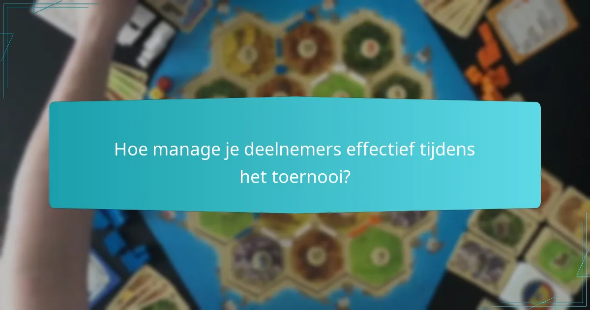 Welke uitrusting is nodig voor een succesvol Catan-toernooi?