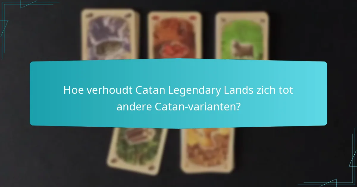Hoe werkt de diversiteit aan grondstoffen in Catan Legendary Lands?