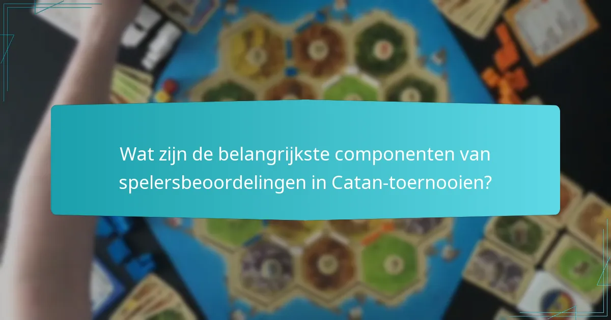 Wat zijn de hoogtepunten van evenementbeoordelingen voor Catan-toernooien?