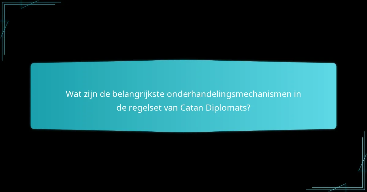 Wat zijn de voor- en nadelen van het gebruik van de regelset van Catan Diplomats?