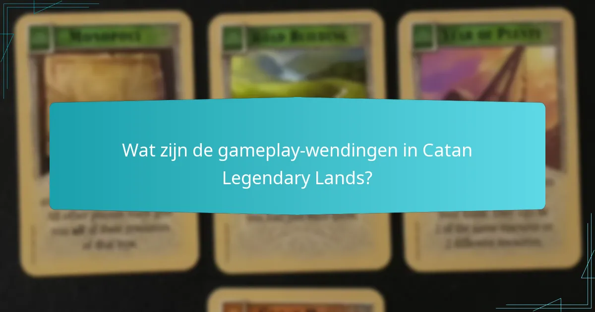 Hoe verhoudt Catan Legendary Lands zich tot andere Catan-varianten?